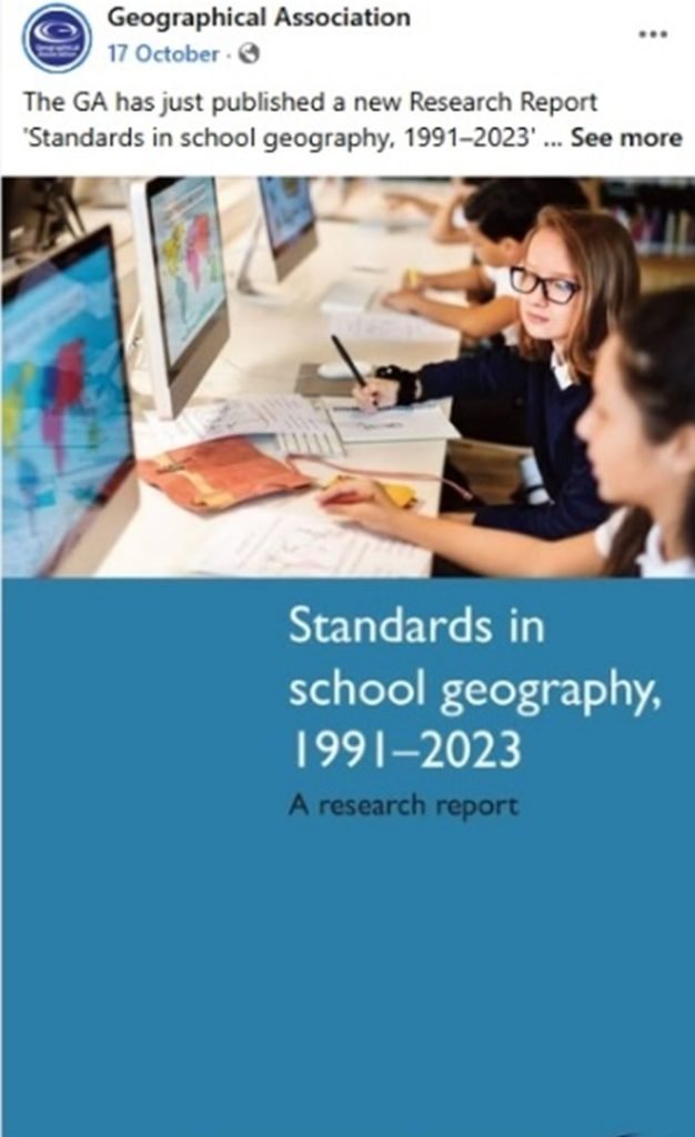 Facebook post from 2025 - Standards in school geography 1991-2023 report